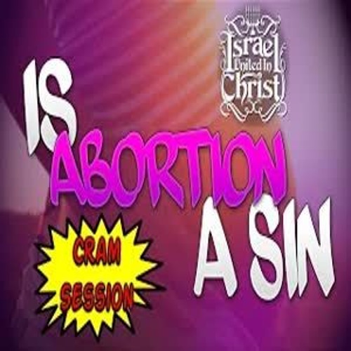 Is Abortion A Sin