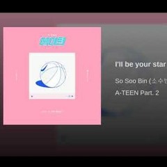 So soo bin-I'll be your star