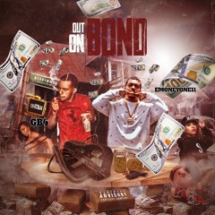 EmoneyOne11 X GB4  - Out On Bond