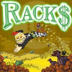 Racks (Prod. BeatsbyGhostBoi)