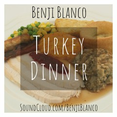 Turkey Dinner