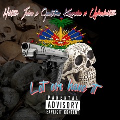 "Let Em Have It" X Geetchie Kemosabe X Uglasshatian X Juice