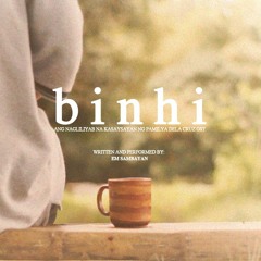 BINHI (Ang Nagliliyab na Kasaysayan ng Pamilya Dela Cruz OST)