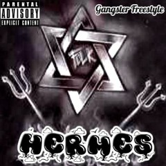 Hermes-Gangster Freestyle