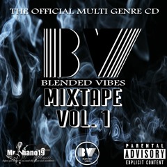 Blended Vibes Mixtape Vol. 01 (2017)