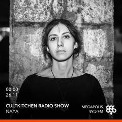 Naya — CultKitchen Radio Show #16