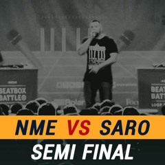 NME vs Saro - Loop Station Semi Final 2018