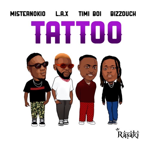 Tattoo ft. L.A.X, TIMIBOI & BIZZOUCH