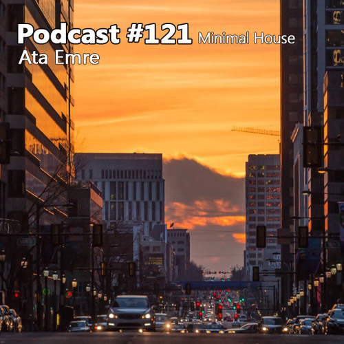 Podcast #121 (Minimal House)