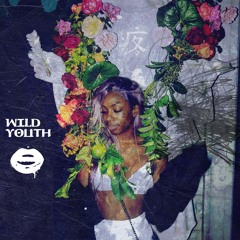 Wild Youth [Prod. Steven Trueba]