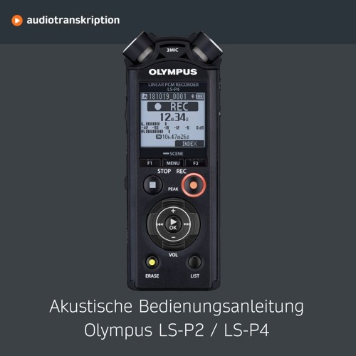 Stream audiotranskription | Listen to Olympus LS-P4 / P2 Bedienungsanleitung playlist online for ...