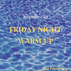 November 23rd Warm Up Session