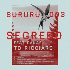 Premiere: To Ricciardi - Segredo (To Ricciardi & NOTQUiETSOUND Remix) [Sururu Records]