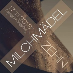 Das Set Zu Milchmädel 2018 Starlight Königsfeld ( DJ Alltrack).MP3