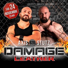 Damage Leather | Santiago Chile | Live Set, Axis b2b Stutz | Noviembre 2018