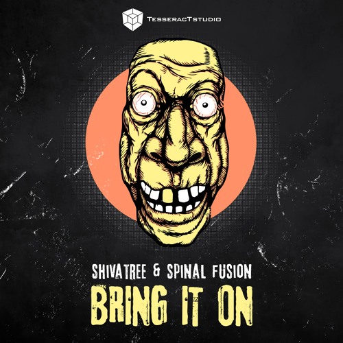 Spinal Fusion & Shivatree - Bring It On (Out Now On Beatport)