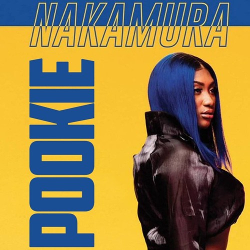 Stream AYA NAKAMURA - Pookie (Dj Nobody Million $ Re Edit).mp3 by DJ NOBODY  | Listen online for free on SoundCloud