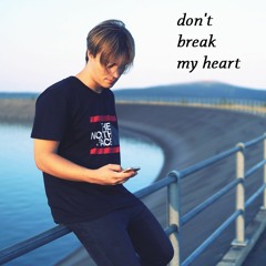 orel97 - don't break my heart