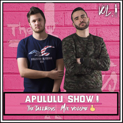 Apululu Show - Vol I - The Tallboys (Urban Style)