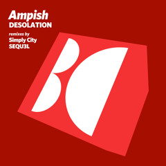 Ampish - Desolation (Original Mix)