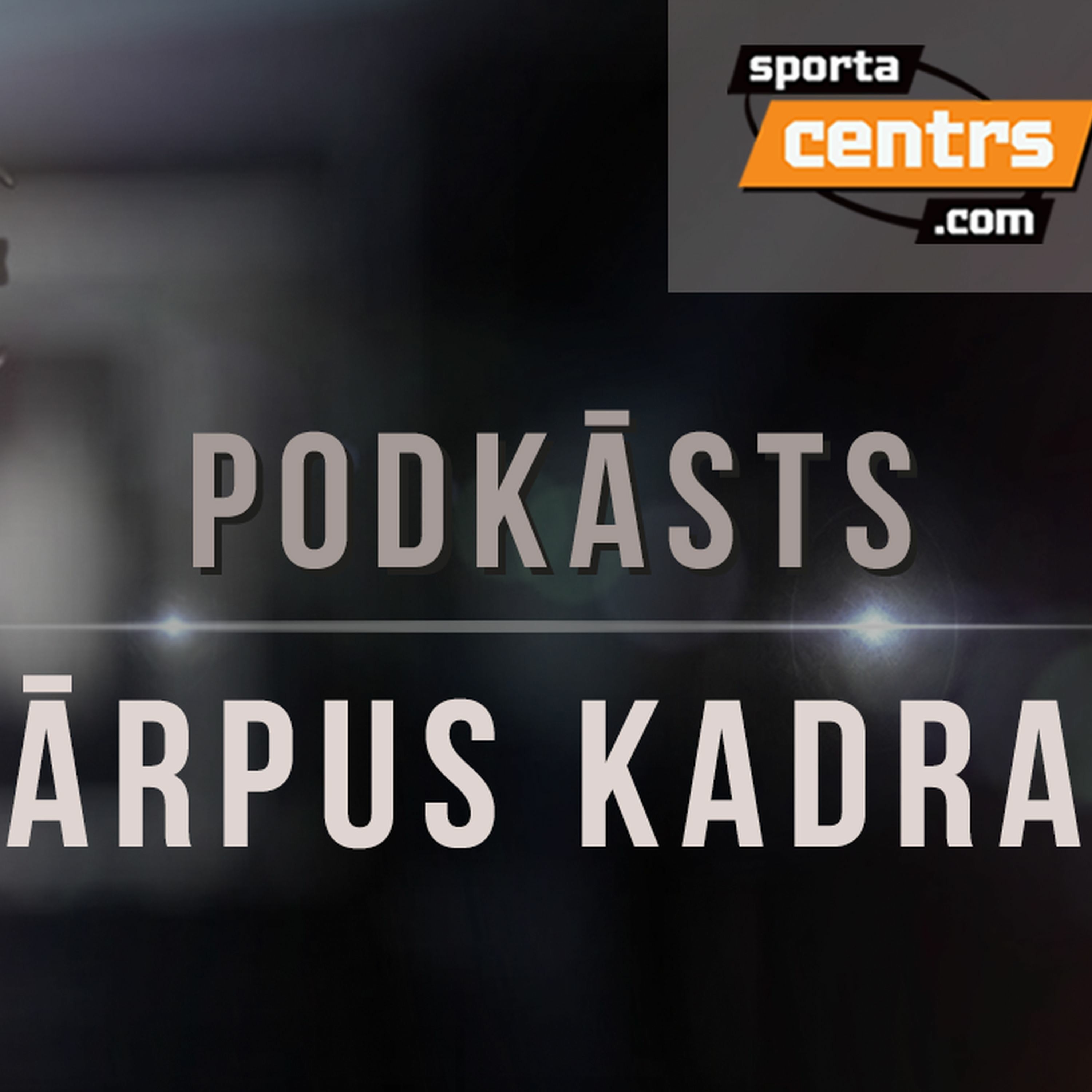Sportacentrs.com podkāsti