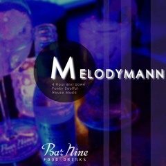 Melodymann @ Bar Nine, Leuven (September)