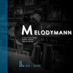Melodymann @ Bar Nine, Leuven (July)