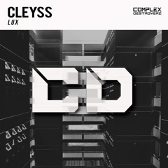 Cleyss - Lux (Original Mix) [Out Now]