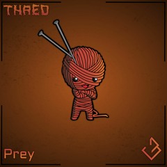 Thred - Prey
