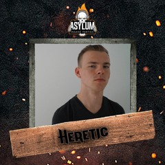 Asylum warm-up mix by Heretic