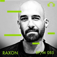 BP085 // Raxon