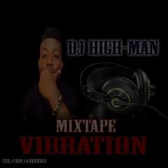 MIXTAPE VIBRATION AFRO BY DJ HIGH-MAN