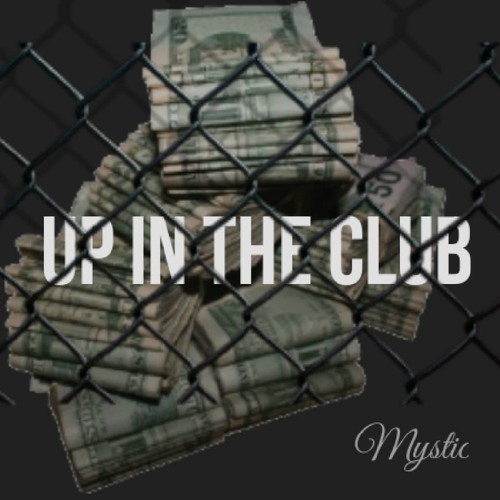 Up In The Club