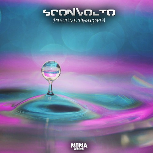 Sconvolto - Positive Toughts