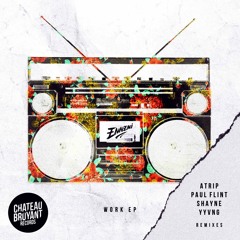 Work (Paul Flint Remix)