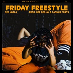 Dee Koala - Friday Freestyle [Prod. Bee Deejay & Canvus Ports]
