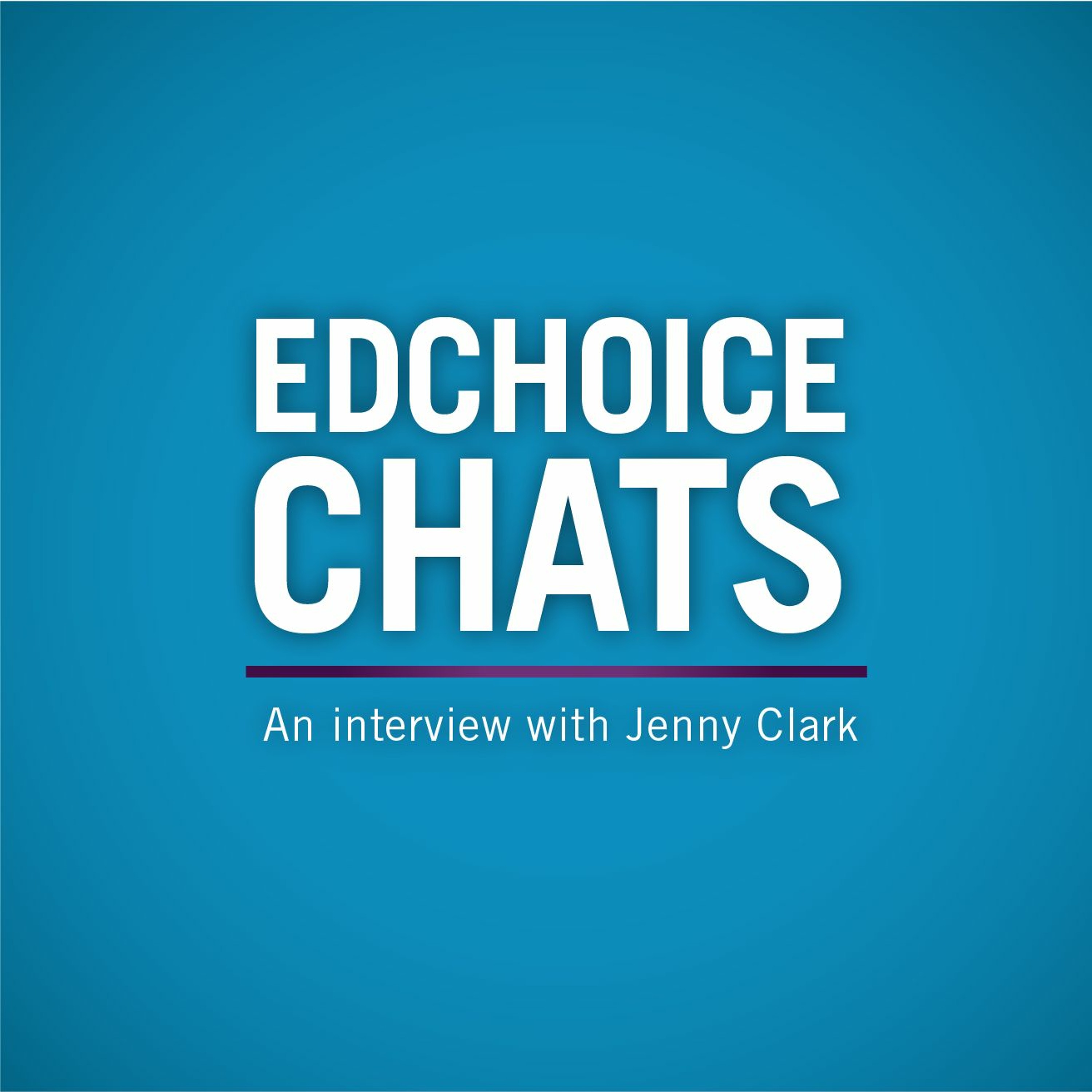 EdChoice Chats