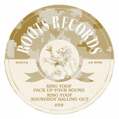 PACK UP YOUR SOUND PRODUCED BY KING YOOF