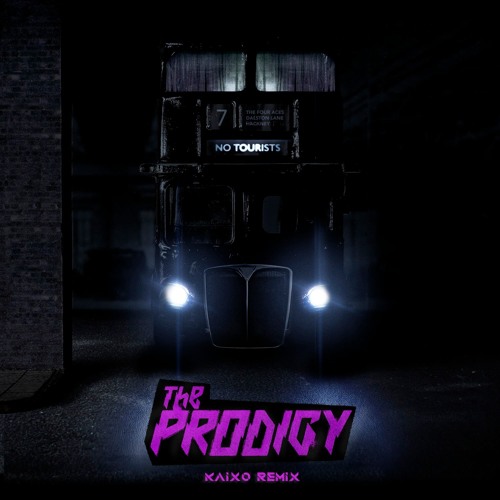 The Prodigy - Timebomb Zone (Kaixo Remix)