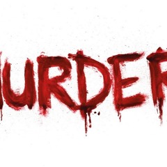 Murder