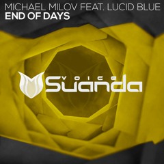 Michael Milov feat. Lucid Blue - End Of Days