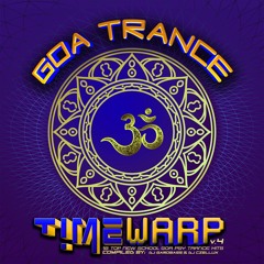 20 - DJ Czellux, JIS - Goa Trance Timewarp Vol.4 Part 2 (Continuous DJ Mix)