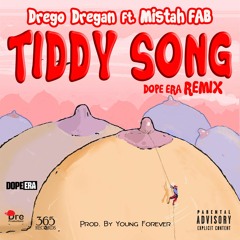 Drego Dregan Ft. Mistah Fab - Tiddy Song Remix