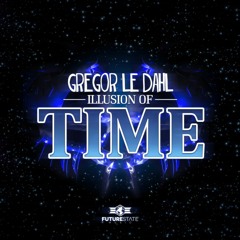 Gregor le DahL - Illusion Of Time (Album)