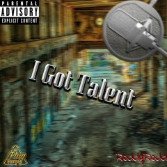 'I Got Talent' - RoddyRodd