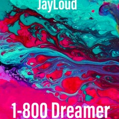 1-800-DREAMER (Prod. Richy)