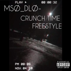Crunch Time Freestyle (mixed by @yooitsgilbertt)