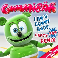 GUMMYBEAR (Chris Kilroy Remix)