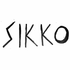 "SIKKO" [PROD. SIKKO]