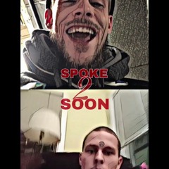 Spoke To Soon (Diss) yung riess ft. tightflow